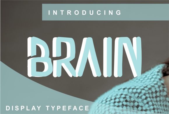 Brain: A Display Font That Thinks Like Your Audience