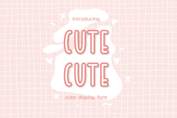 Cute Cute: A Display Font That Feels Like a Warm Hello