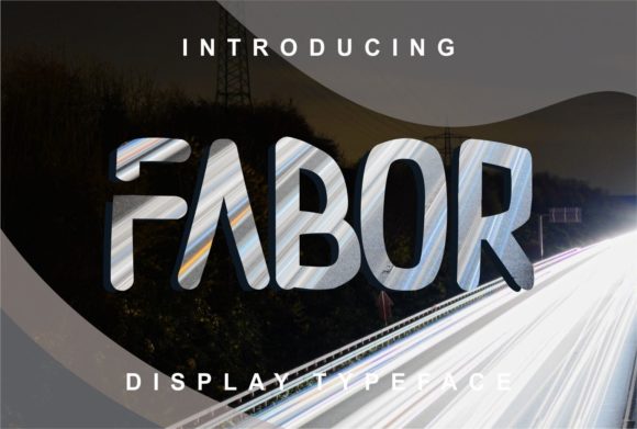 Fabor: A Display Font That Makes Your Headlines Instantly Clear
