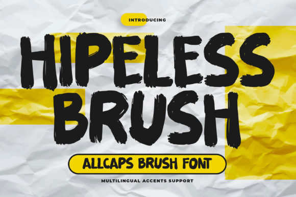 Hipeless Brush: A Natural Display Font for Digital Design