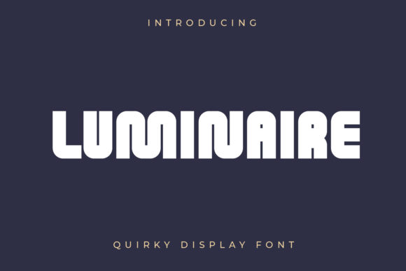 Luminaire Display Font for Handmade Creators