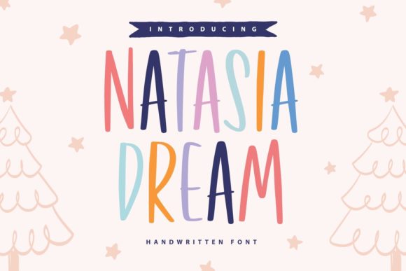 Natasia Dream: A Display Font That Builds Brand Trust
