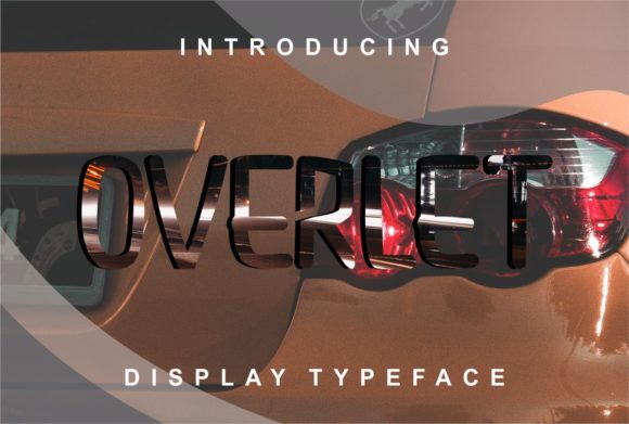 Overlet: A Display Font That Cuts Through the Feed