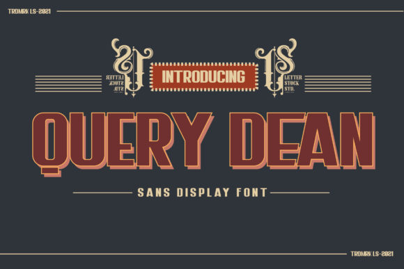 Query Dean: A Bold Display Font That Commands Attention